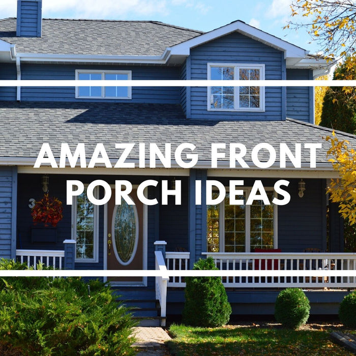 Housing - Amazing Front Porch Ideas