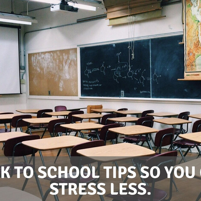 Back to School Tips So You Can Stress Less