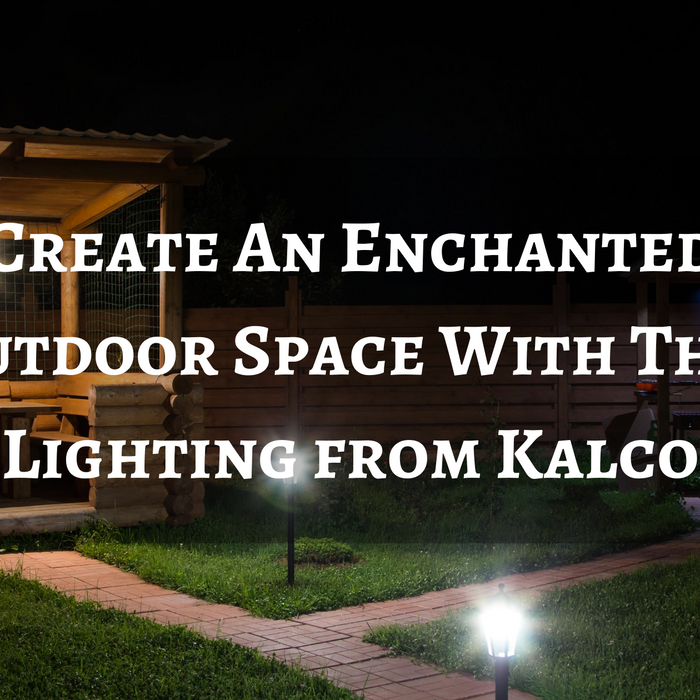 outdoor space with kalco lighting