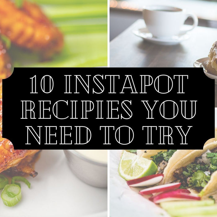 Plant - 10 Instapot Recipies You NEED To Try