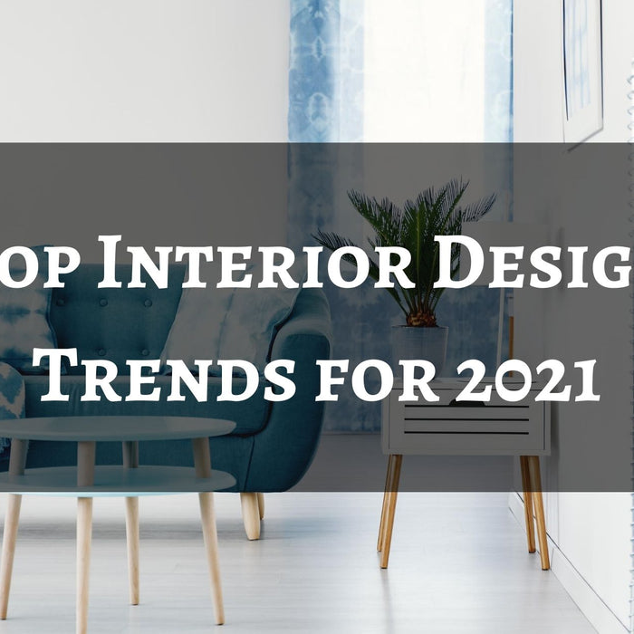 interior design trends 2021