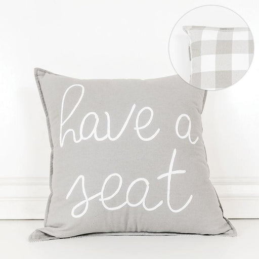 Adams & Co. Adams & Co. 20x20 Pillow (HAVE A SEAT) Grey/White Art 10604